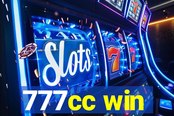 777cc win